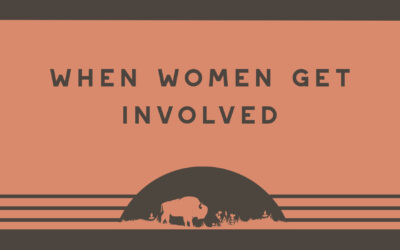 When Women Get Involved